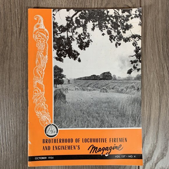 Brotherhood of Locomotive Firemen and Enginemen's Magazine 1954 Lot Of 3 Jul-Dec - Picture 2 of 7